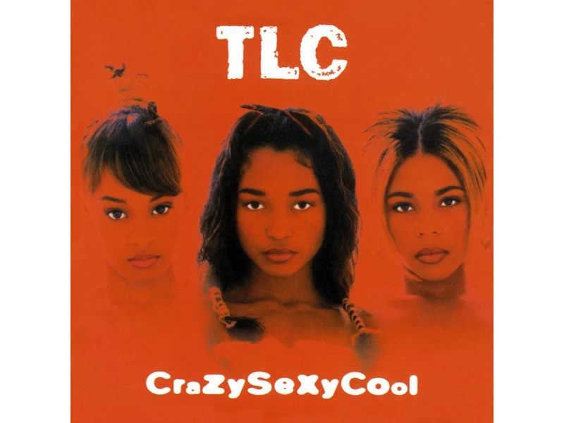 TLC - CRAZYSEXYCOOL