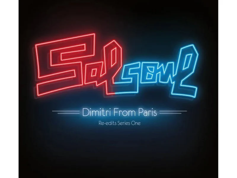 DIMITRI FROM PARIS - SALSOUL REEDITS VOL 1