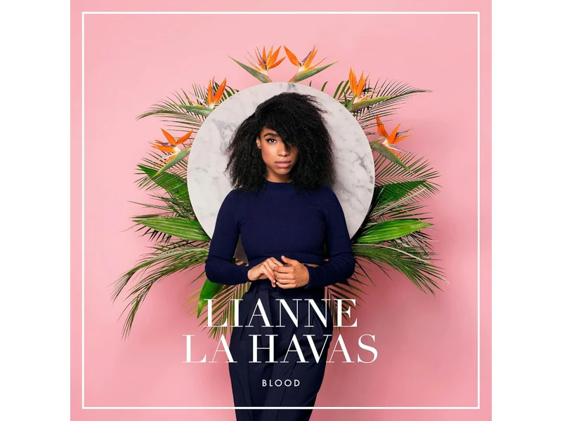 LIANNE LA HAVAS - BLOOD
