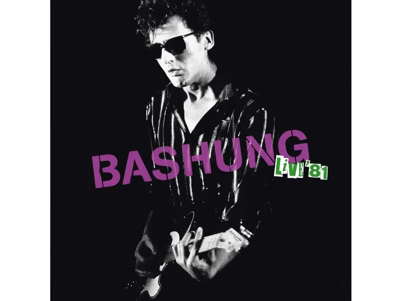 ALAIN BASHUNG - LIVE 81